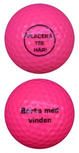 WL Golfboll Rosa Placera Tee Här! - Borta med vinden 1st